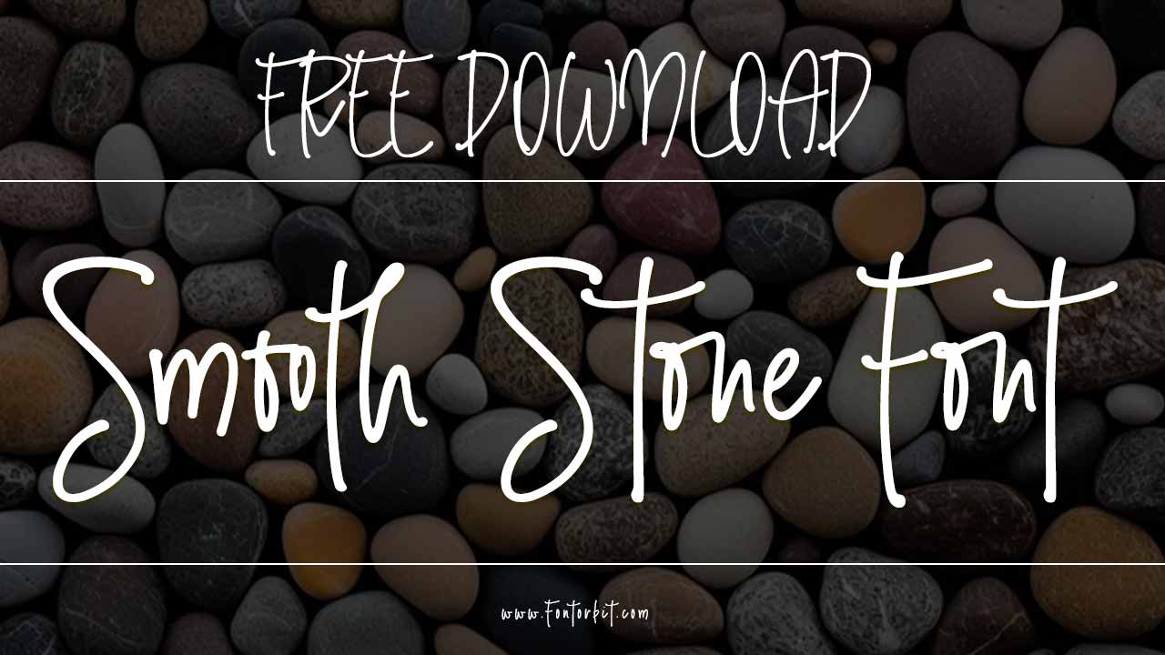 Smooth Stone Font Family