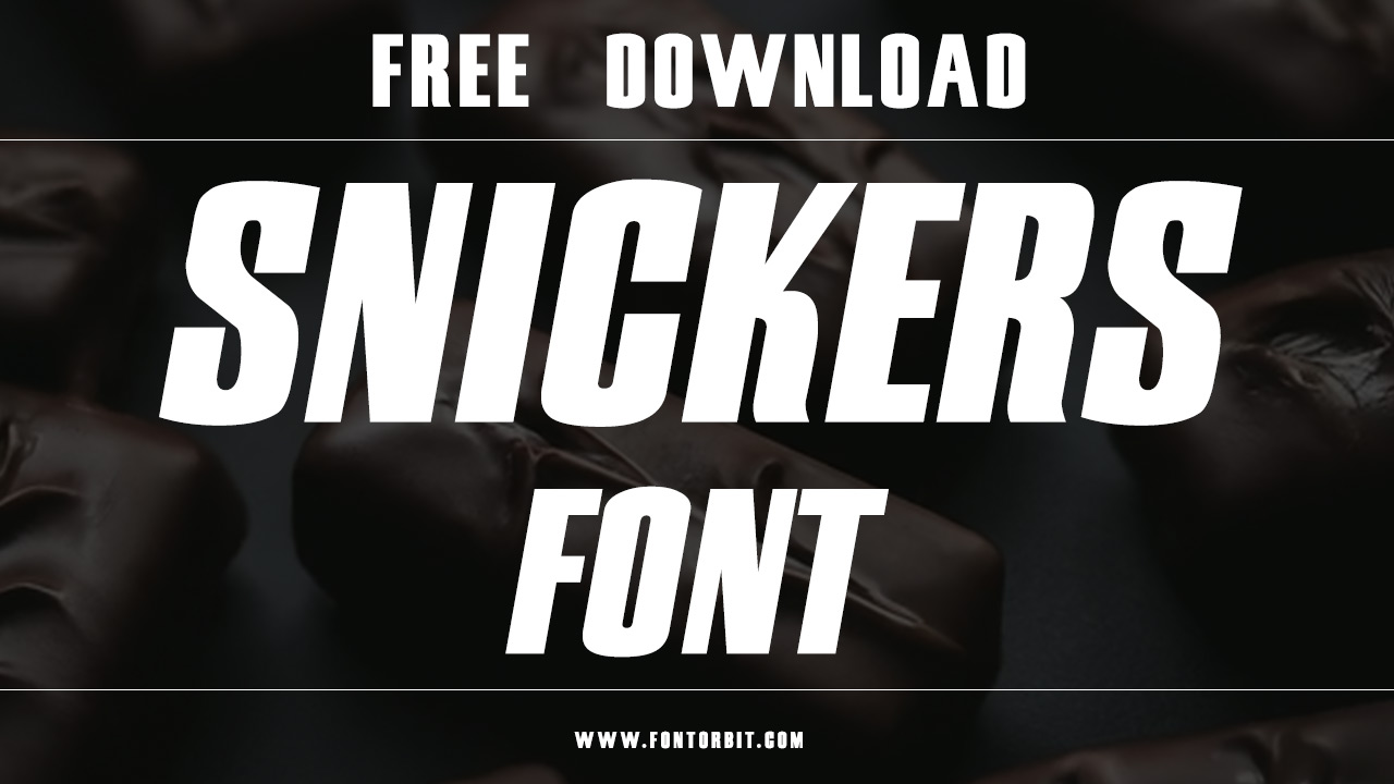 Snickers Font