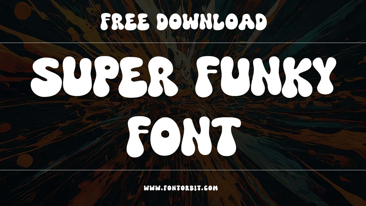 Super Funky Font