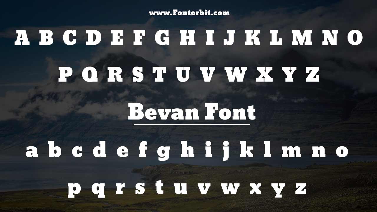 The Bevan Font Family