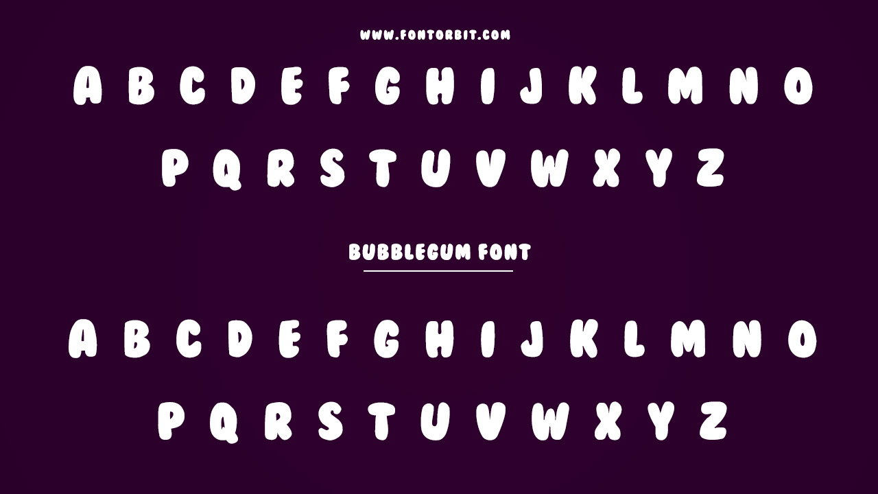 Type Of The BubbleGum Font (Font Family)