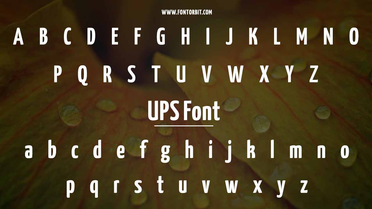 Type Of UPS Font (Font Family)