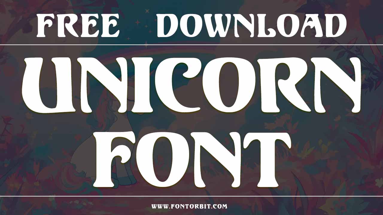 Unicorn Font