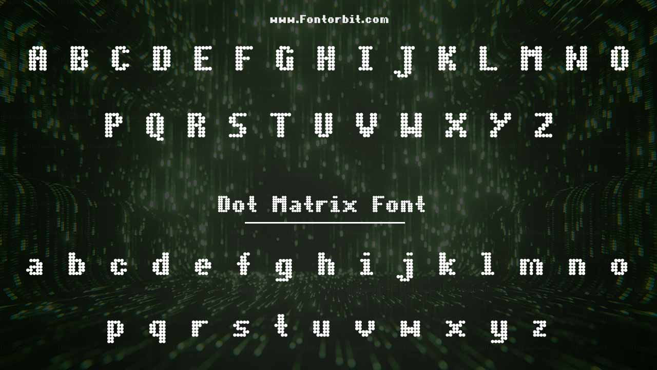 What Are Dot Matrix Font
