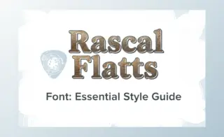 Rascal Flatts Font: Essential Style Guide