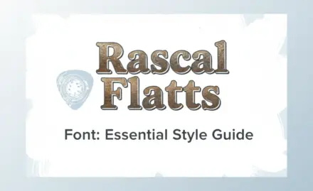 Rascal Flatts Font: Essential Style Guide