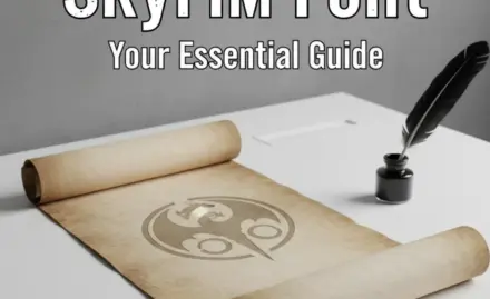 Skyrim Font: Your Essential Guide