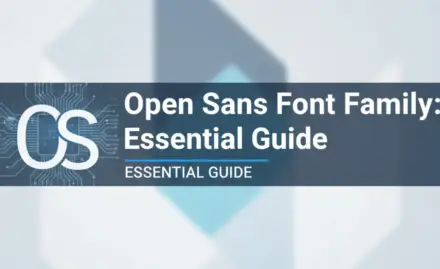 Open Sans Font Family: Essential Guide
