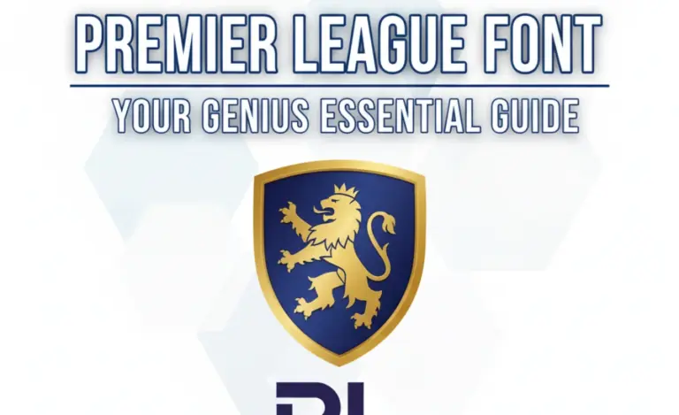 Premier League Font: Your Genius Essential Guide