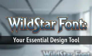 WildStar Font: Your Essential Design Tool